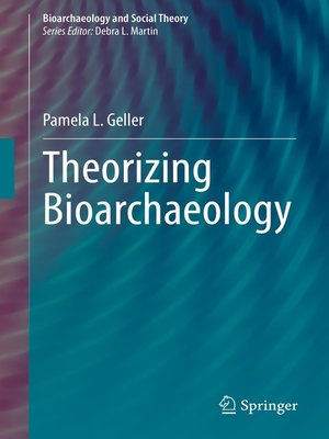 cover image of Theorizing Bioarchaeology